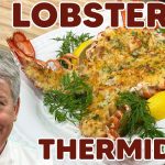 Mastering Lobster Thermidor: A Culinary Journey to Chef Excellence